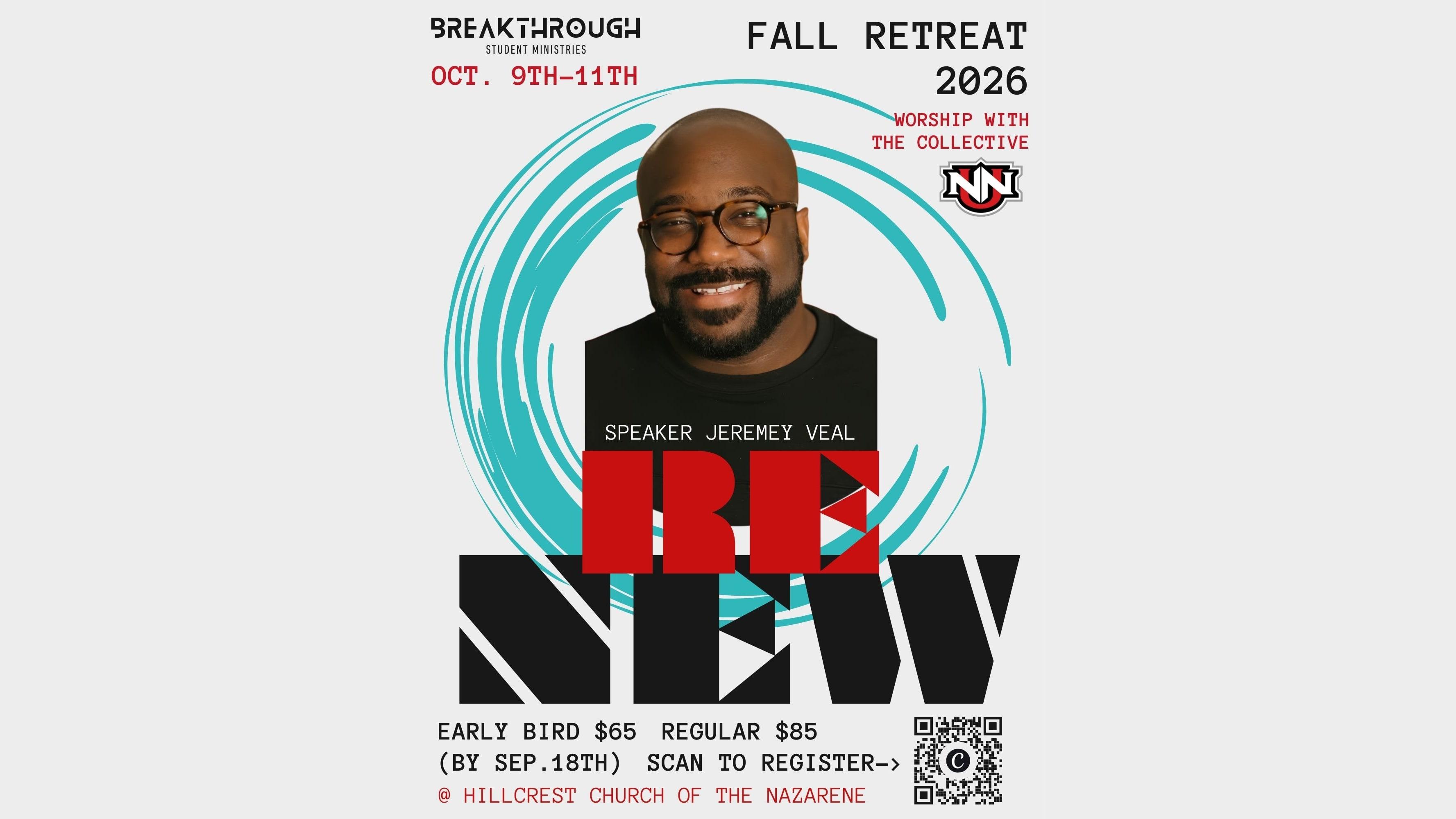 RENEW Fall Retreat 2026 flyer: speaker Jeremey Veal, worship with The Collective from NNU, October 9–11 at Hillcrest Church of the Nazarene